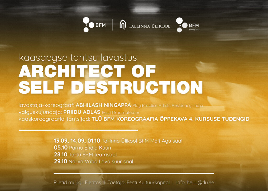Tallinna Ülikooli BFMi koreograafia õppekava 4. kursuse tudengid tulevad publiku ette diplomilavastusega „Architect of Self Destruction“
